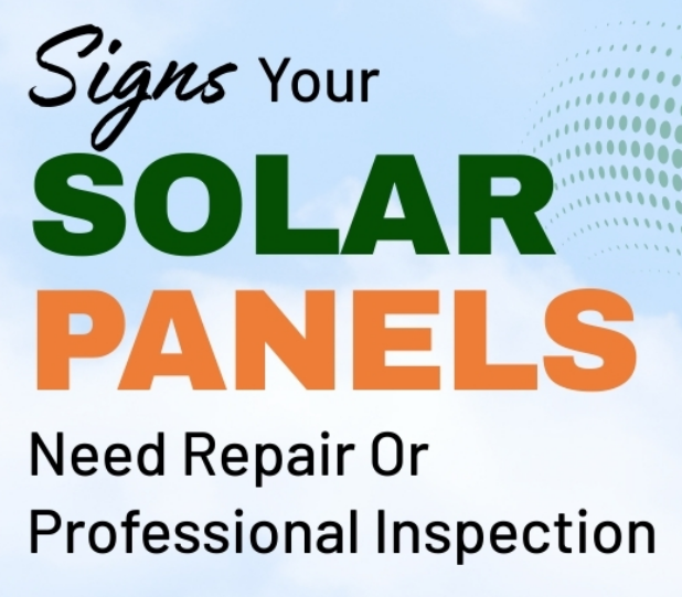 Signs Your Solar Panels Need Repair Or Professional Inspection.